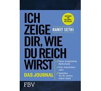 Ich zeige dir, wie du reich wirst - Das Journal, Sethi 9783959726849 New.