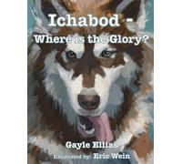 Ichabod - Where is the Glory?