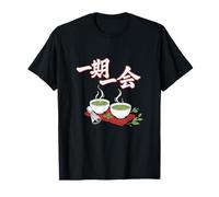 Ichi-go Ichi-e Matcha Tea Japanese Wisdom Philosophy T-Shirt