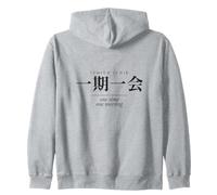 Ichigo Ichie Japanese Proverb Kanji Zen Minimalist Zip Hoodie