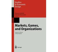 Ichiishi - Markets Games and Organizations Essays in Honor of Roy - P555z