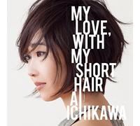 ICHIKAWA,AI - Ichikawa Ai Solo Album