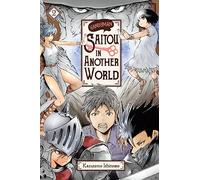 Ichitomo Kazutomo - Handyman Saitou in Another World, Vol. 2: Volume 2