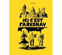 ICI C'EST FARKONAV: Une BD prenant place dans un univers URBANISÉ, SUR-BÉTONNÉ et INSALUBRE.