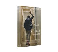 Ici Je Vais Pas Mourir