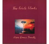Icicle Works - Here Comes Trouble [VINYL]