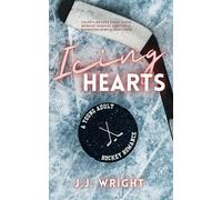 Icing Hearts: A Young Adult Hockey Romance