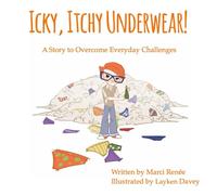 Icky, Itchy Underwear! (Pierre's World Traveling Adventures)