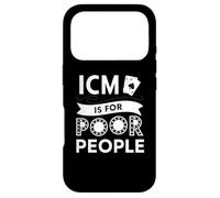 ICM is for Poor People | Cheeky Poker Tournament Player Case for iPhone 17 Pro