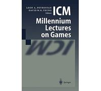 ICM Millennium Lectures on Games. Petrosyan, Yeung, Pet 9783540006152 New<|