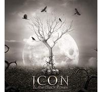 Icon & The Black Roses - Thorns
