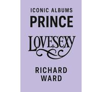 Iconic albums - Prince - Lovesexy