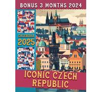 Iconic Czech Republic Calendar 2025: 15 Months From Oct 2024 to Dec 2025 for Organizing & Planning with the Vintage Country for Adults| Perfect Gift for Birthday, All Holiday