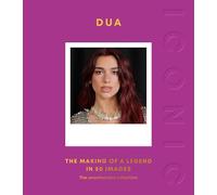ICONIC: Dua: The Making of a Legend in 50 Images