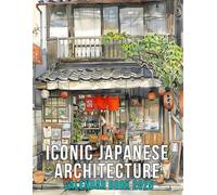 Iconic Japanese Architecture Calendar 2025: 12-Month Planner Featuring Stunning Landmarks and Culture, Perfect for Japan Lovers and Travel Enthusiasts