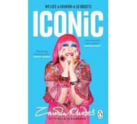 Iconic : My Life in Fashion in 50 Objects