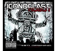Iconoclast Robot - The Reti Opening (Act Won)
