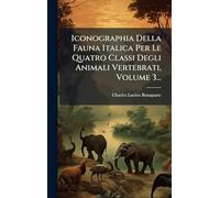 Iconographia Della Fauna Italica Per Le Quatro Classi Degli Animali Vertebrati, Volume 3...