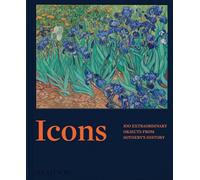 Icons: 100 Extraordinary Objects from Sotheby's History