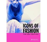 Icons of Fashion: the 20th Century (flexi)