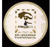 ICR - It Could Have Been Me / Refuge - ICR + Soulproof / Autumn (8) 12"