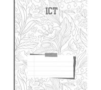 ICT Composition Notebook | 7.5x9.25”, 120 Pages | Floral Light Grey Design: Sleek and soft-toned - a cute study notebook for technology and computer classes
