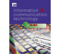 ICT for WJEC GCSE