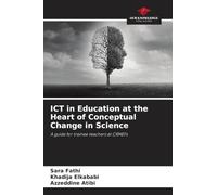 ICT in Education at the Heart of Conceptual Change in Science: A guide for trainee teachers at CRMEFs