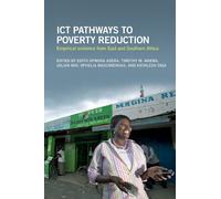 ICT Pathways to Poverty Reduction: Empirical evidence from East and Southern Africa