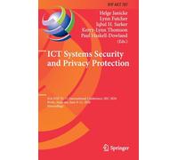 ICT Systems Security and Privacy Protection: 41st IFIP TC 11 International Conference, SEC 2026, Perth, Australia, June 9-11, 2026, Proceedings (IFIP ... and Communication Technology, 787)