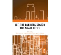 ICT, the Business Sector and Smart Cities