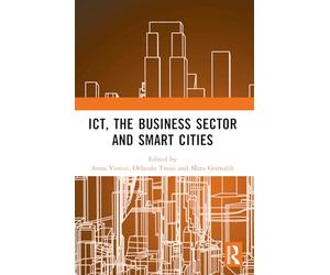 ICT, the Business Sector and Smart Cities
