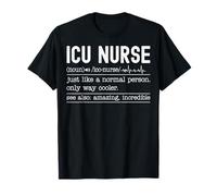 ICU Nurse Definition Intensive Care Unit Neonatal Nursing T-Shirt