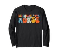ICU Nurse Intensive Care Unit Nurse Nursing Critical Care Long Sleeve T-Shirt