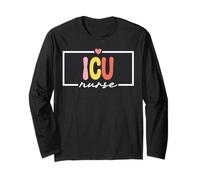 ICU Registered Nurse Intensive Care Unit RN Staff ICU Nurse Long Sleeve T-Shirt
