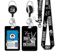 ID Badge Holder with Lanyard, Funny Motivational Lanyards for Id Badges Retractable Badge Reel Clips, Card Holder Heavy Duty Keychain Badge Lanyard, Work Women Teacher, Have The Day You Deserve