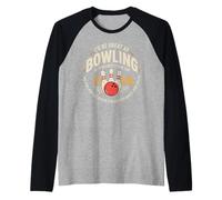 Id Be Great at Bowling Without The Five and Seven Pin Raglan Baseball Tee