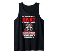 I'd be Great at Dart Funny Tank Top