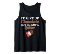 I'd Give Up Chocolate But I'm Not a Quitter Sweet Tooth Tank Top