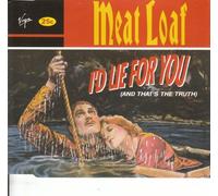I'd Lie For You (And That's The Truth) By Meat Loaf (0001-01-01)