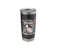 I'd Like People More If They were Cats Instead - Stainless Steel Insulated Tumbler