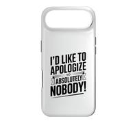 I'd Like to Apologize to Absolutely Nobody Quote Case for iPhone Air