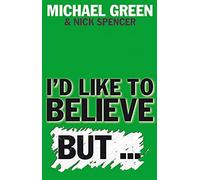 I'd Like to Believe, But…