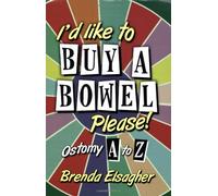 I'd Like to Buy a Bowel, Please