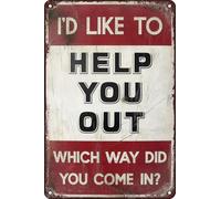 I'd Like to Help You Out Funny Vintage Metal Tin Signs Wall Art Decor Plaque for Home Man Cave Garage Shop Bar Cafe Pub 12x8 inches