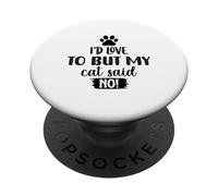 I'd Love To But My Dog Said No Funny Introvert PopSockets Adhesive PopGrip