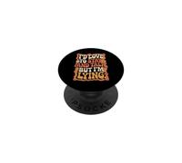 I'd Love To Stay And Talk But I'm Lying Introvert PopSockets Adhesive PopGrip