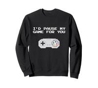 I'd Pause My Game for You Funny Gamer Valentine's Day Sweatshirt