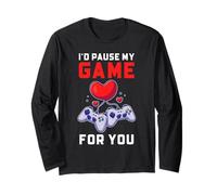 Id Pause My Game for You Gamer Love Humor Design Long Sleeve T-Shirt