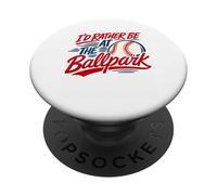 I'd Rather at the Ballparks Little Leagues Baseball Fans PopSockets Adhesive PopGrip